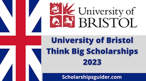 Bristol University Scholarships – 2023