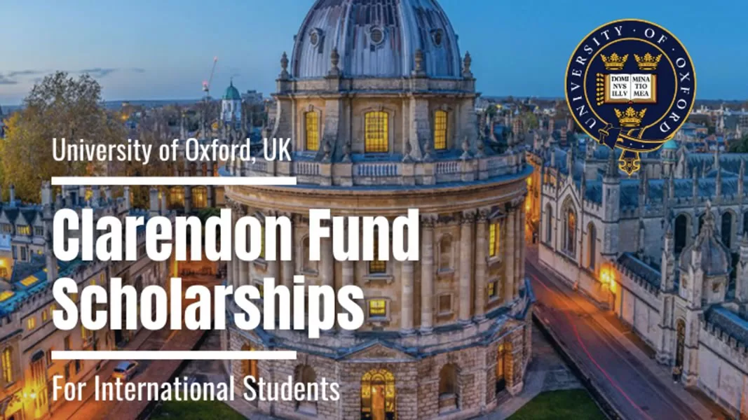 Apply for Clarendon Fund Scholarships at the University of Oxford