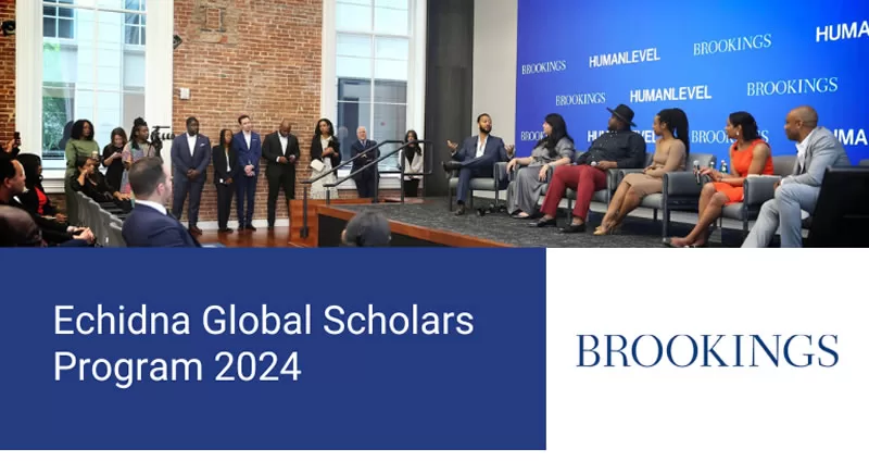 The Echidna Global Scholars Program at Brookings Institution 2024